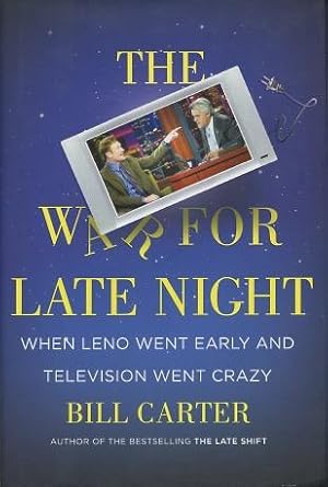 The War For Late Night: When Leno Went Early And Television Went Crazy