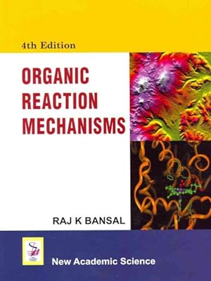 Seller image for Organic Reaction Mechanisms for sale by GreatBookPricesUK