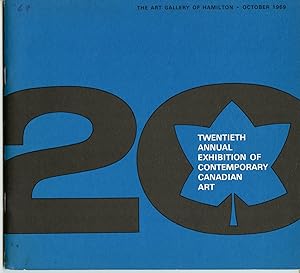 Seller image for The Art Gallery of Hamilton Twentieth Annual Exhibition 1969 for sale by Canadian Art Books
