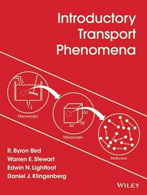 Bild des Verkufers fr Introductory Transport Phenomena zum Verkauf von GreatBookPricesUK