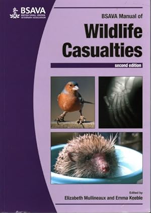 Immagine del venditore per BSAVA Manual of Wildlife Casualties venduto da GreatBookPricesUK