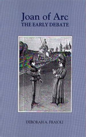 Seller image for Joan of Arc : The Early Debate for sale by GreatBookPricesUK