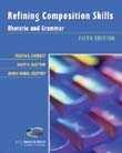 Imagen del vendedor de Refining Composition Skills : Rhetoric and Grammar a la venta por GreatBookPricesUK