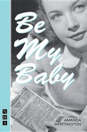 Seller image for Be My Baby for sale by GreatBookPricesUK