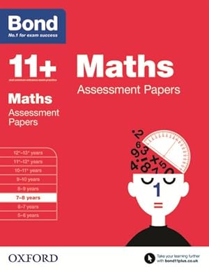 Imagen del vendedor de Bond 11+: Maths: Assessment Papers : 7-8 Years a la venta por GreatBookPricesUK