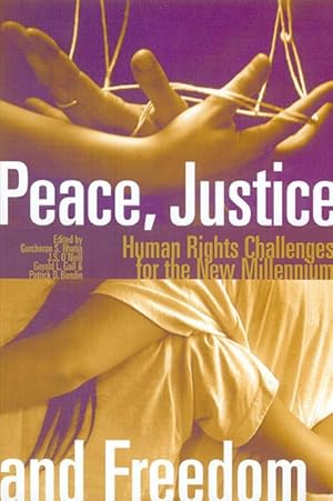 Bild des Verkufers fr Peace, Justice and Freedom : Human Rights Challenges for the New Millennium zum Verkauf von GreatBookPricesUK