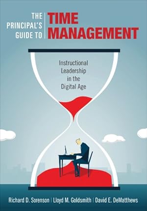 Seller image for Principal's Guide to Time Management : Instructional Leadership in the Digital Age for sale by GreatBookPricesUK