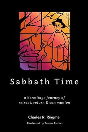Seller image for Sabbath Time: a hermitage journey of retreat, return & communion for sale by GreatBookPricesUK