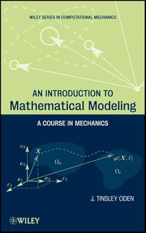 Seller image for Introduction to Mathematical Modeling : A Course in Mechanics for sale by GreatBookPricesUK