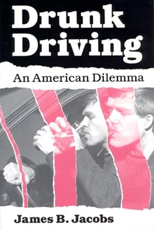 Seller image for Drunk Driving : An American Dilemma for sale by GreatBookPricesUK