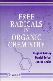 Image du vendeur pour Free Radicals in Organic Chemistry mis en vente par GreatBookPricesUK