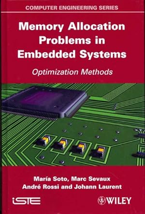 Bild des Verkufers fr Memory Allocation Problems in Embedded Systems : Optimization Methods zum Verkauf von GreatBookPricesUK