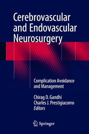 Immagine del venditore per Cerebrovascular and Endovascular Neurosurgery : Complication Avoidance and Management venduto da GreatBookPricesUK