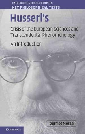 Immagine del venditore per Husserl's Crisis of the European Sciences and Transcendental Phenomenology : An Introduction venduto da GreatBookPricesUK