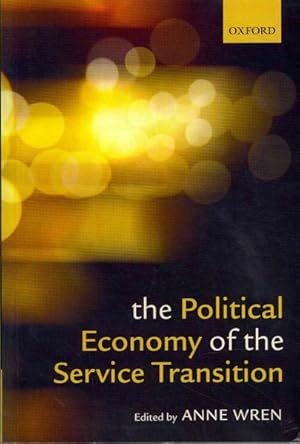 Imagen del vendedor de Political Economy of the Service Transition a la venta por GreatBookPricesUK