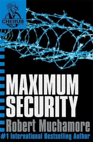 Imagen del vendedor de Cherub: Maximum Security : Book 3 a la venta por GreatBookPricesUK