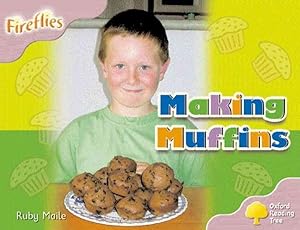 Seller image for Oxford Reading Tree: Level 1+: Fireflies: Making Muffins for sale by GreatBookPricesUK