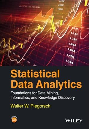 Image du vendeur pour Statistical Data Analytics : Foundations for Data Mining, Informatics, and Knowledge Discovery mis en vente par GreatBookPricesUK