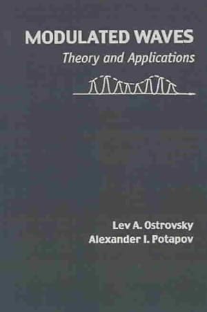 Imagen del vendedor de Modulated Waves : Theory and Applications a la venta por GreatBookPricesUK