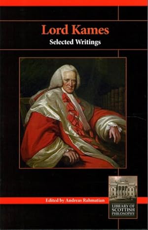 Immagine del venditore per Lord Kames : Selected Writings venduto da GreatBookPricesUK