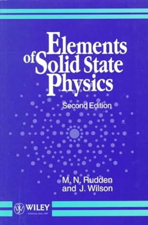 Imagen del vendedor de Elements of Solid State Physics a la venta por GreatBookPricesUK