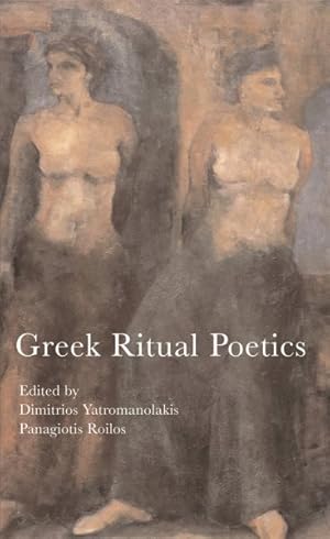 Bild des Verkufers fr Greek Ritual Poetics zum Verkauf von GreatBookPricesUK