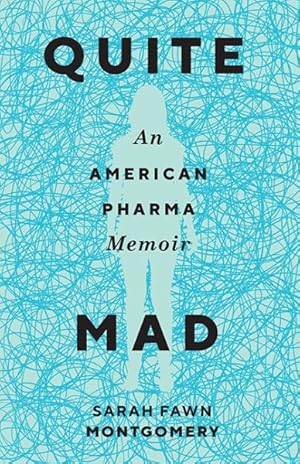 Immagine del venditore per Quite Mad : An American Pharma Memoir venduto da GreatBookPricesUK