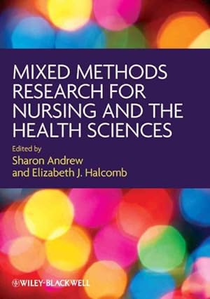 Seller image for Mixed Methods Research for Nursing and the Health Sciences for sale by GreatBookPricesUK