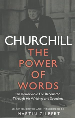 Image du vendeur pour Churchill: the Power of Words mis en vente par GreatBookPricesUK