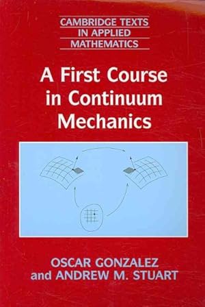 Seller image for First Course in Continuum Mechanics for sale by GreatBookPricesUK