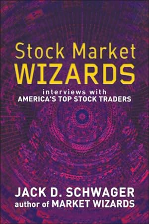 Imagen del vendedor de Stock Market Wizards : Interviews With America's Top Stock Traders a la venta por GreatBookPricesUK