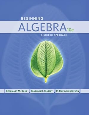Image du vendeur pour Beginning Algebra : A Guided Approach mis en vente par GreatBookPricesUK