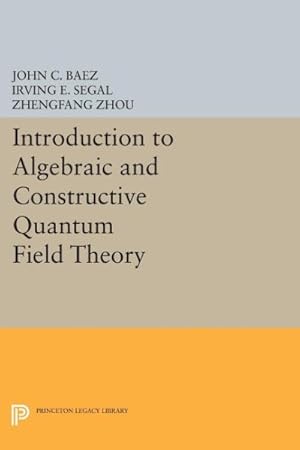 Immagine del venditore per Introduction to Algebraic and Constructive Quantum Field Theory venduto da GreatBookPricesUK