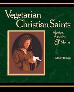 Bild des Verkufers fr Vegetarian Christian Saints zum Verkauf von GreatBookPricesUK
