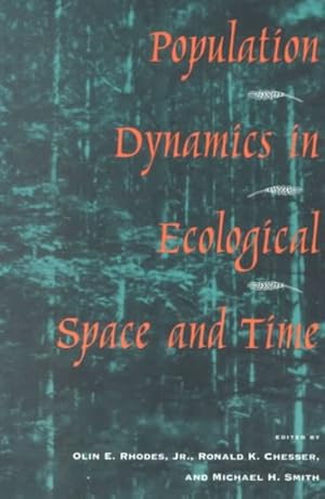Image du vendeur pour Population Dynamics in Ecological Space and Time mis en vente par GreatBookPricesUK