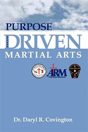 Seller image for Purpose Driven Martial Arts for sale by GreatBookPricesUK