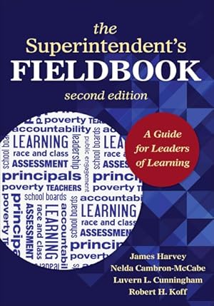 Bild des Verkufers fr Superintendent's Fieldbook : A Guide for Leaders of Learning zum Verkauf von GreatBookPricesUK