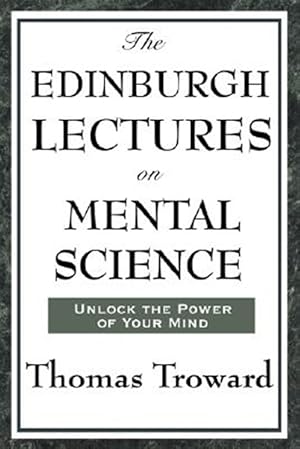 Immagine del venditore per Edinburgh Lectures on Mental Science venduto da GreatBookPricesUK