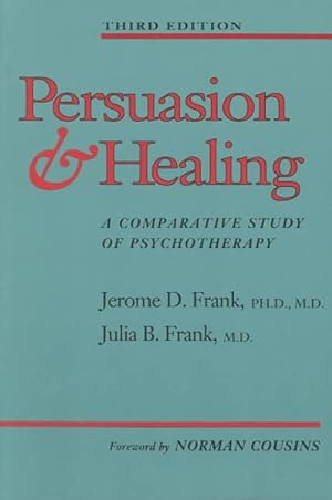 Immagine del venditore per Persuasion and Healing : A Comparative Study of Psychotherapy venduto da GreatBookPricesUK