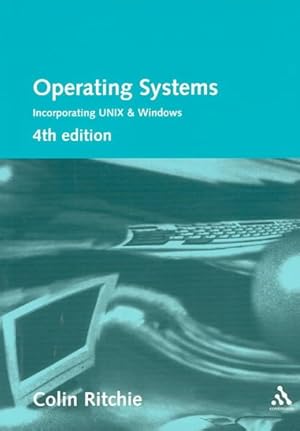 Image du vendeur pour Operating Systems : Incorporating Unix and Windows mis en vente par GreatBookPricesUK