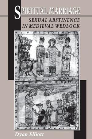 Imagen del vendedor de Spiritual Marriage : Sexual Abstinence in Medieval Wedlock a la venta por GreatBookPricesUK