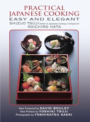 Bild des Verkufers fr Practical Japanese Cooking : Easy and Elegant zum Verkauf von GreatBookPricesUK