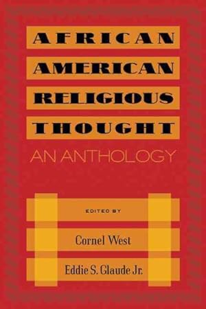 Immagine del venditore per African American Religious Thought : An Anthology venduto da GreatBookPricesUK