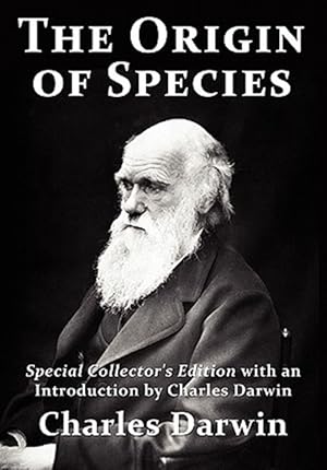 Imagen del vendedor de The Origin of Species: Special Collector's Edition with an Introduction by Charles Darwin a la venta por GreatBookPricesUK