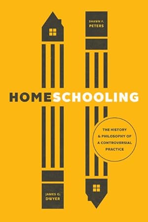 Seller image for Homeschooling : The History and Philosophy of a Controversial Practice for sale by GreatBookPricesUK