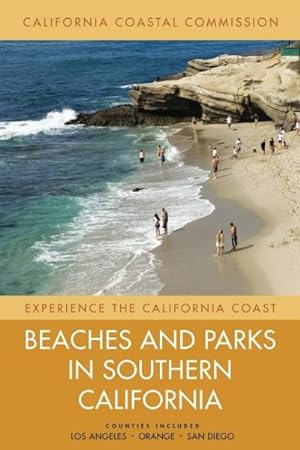 Seller image for Beaches and Parks in Southern California : Counties Included Los Angeles - Orange - San Diego for sale by GreatBookPricesUK
