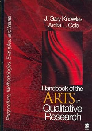 Immagine del venditore per Handbook of the Arts in Qualitative Research : Perspectives, Methodologies, Examples, and Issues venduto da GreatBookPricesUK