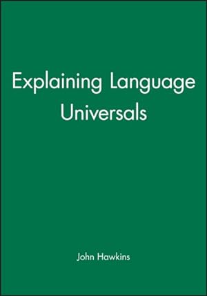 Image du vendeur pour Explaining Language Universals mis en vente par GreatBookPricesUK