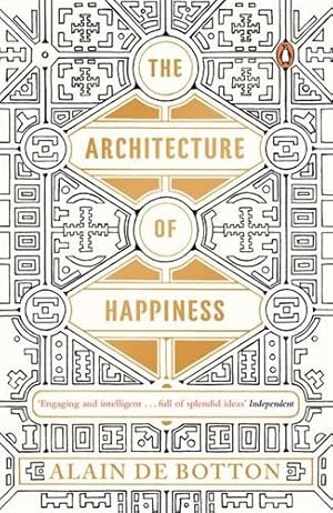 Immagine del venditore per Architecture of Happiness venduto da GreatBookPricesUK