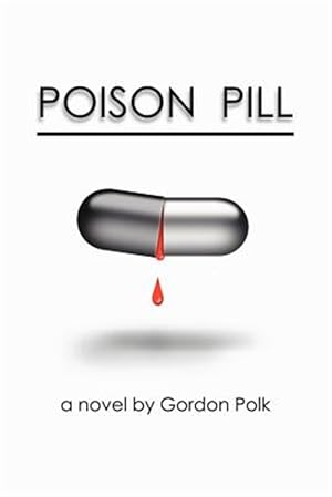 Imagen del vendedor de Poison Pill a la venta por GreatBookPricesUK